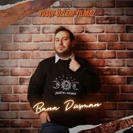 Yusuf Özlem Yılmaz – Bana Düşman Mp3 Dinle & İndir | Mp3sayar