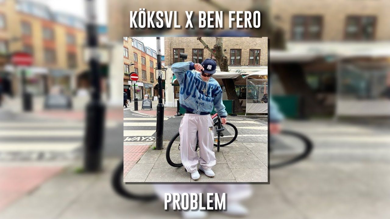 Ben Fero – PROBLEM ft KÖKSVL Mp3 Dinle & İndir | Mp3sayar