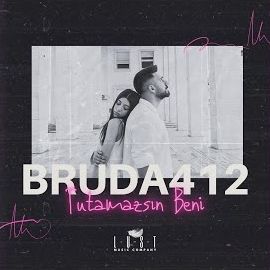 Bruda412 – Tutamazsın Beni Mp3 Dinle & İndir | Mp3sayar