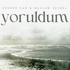 Cevher Can – Yoruldum ft Mazlum Zeynel Mp3 Dinle & İndir | Mp3sayar