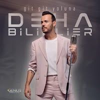 Deha Bilimlier – Git Git Yoluna Mp3 Dinle & İndir | Mp3sayar