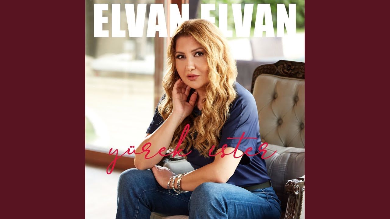 Elvan Elvan – Yürek İster Mp3 Dinle & İndir | Mp3sayar