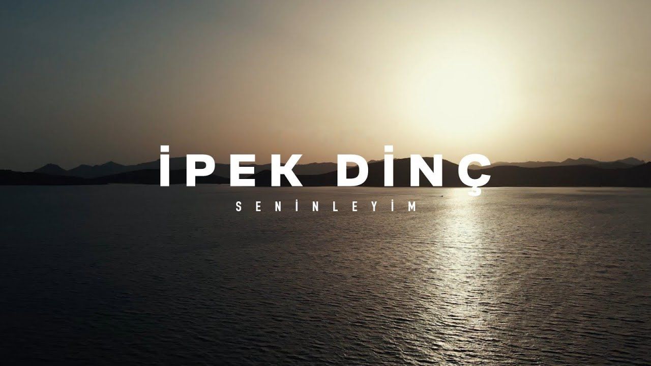 İpek Dinç – Seninleyim Mp3 Dinle & İndir | Mp3sayar