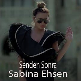 Sabina Ehsen – Senden Sonra Mp3 Dinle & İndir | Mp3sayar