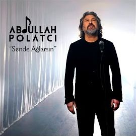 Abdullah Gündüz – Sende Ağlarsın Mp3 Dinle & İndir | Mp3sayar