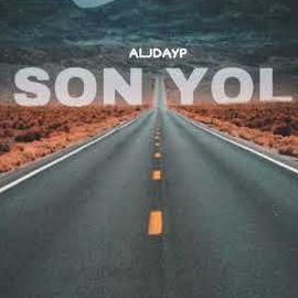 Aljdayp – Son Yol Mp3 Dinle & İndir | Mp3sayar