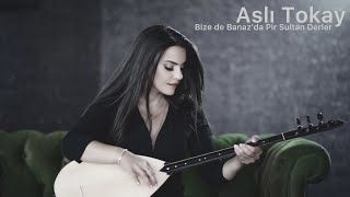 Aslı Tokay – Bize de Banazda Pir Sultan Derler Mp3 Dinle & İndir | Mp3sayar