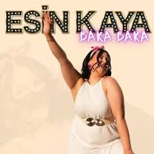 Esin Kaya – Baka Baka Mp3 Dinle & İndir | Mp3sayar