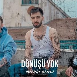 Mithat Benli – Dönüşü Yok Mp3 Dinle & İndir | Mp3sayar