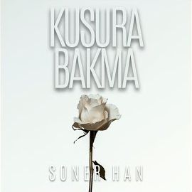 Soner Han – Kusura Bakma Mp3 Dinle & İndir | Mp3sayar