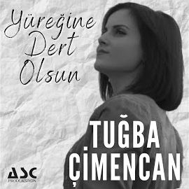 Tuğba Çimencan – Yüreğine Dert Olsun Mp3 Dinle & İndir | Mp3sayar