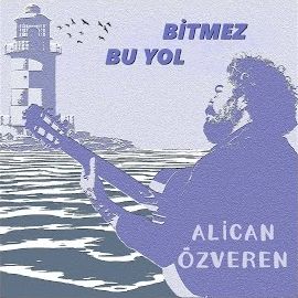 Alican Özveren – Bitmez Bu Yol Mp3 Dinle & İndir | Mp3sayar