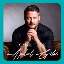 Cenk Türk – Aptal Gibi Mp3 Dinle & İndir | Mp3sayar