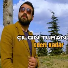 Çılgın Turan – Ederi Kadar Mp3 Dinle & İndir | Mp3sayar