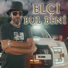 Elçi – Bul Beni Mp3 Dinle & İndir | Mp3sayar