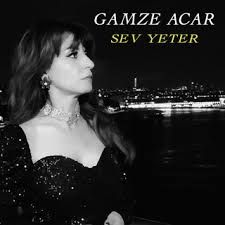 Gamze Acar – Sev Yeter Mp3 Dinle & İndir | Mp3sayar