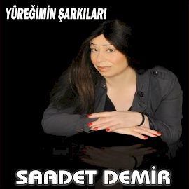 Saadet Demir – Boşuna Kürek Çekmeyelim Mp3 Dinle & İndir | Mp3sayar