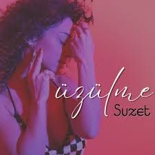 Suzet – Üzülme Mp3 Dinle & İndir | Mp3sayar