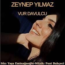 Zeynep Yılmaz – Vur Davulcu Mp3 Dinle & İndir | Mp3sayar