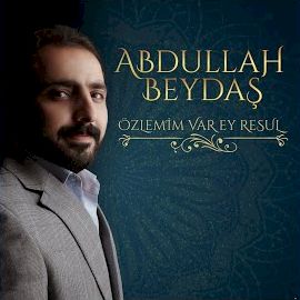 Abdullah Beydaş – Yeşil Kubbe Mp3 Dinle & İndir | Mp3sayar