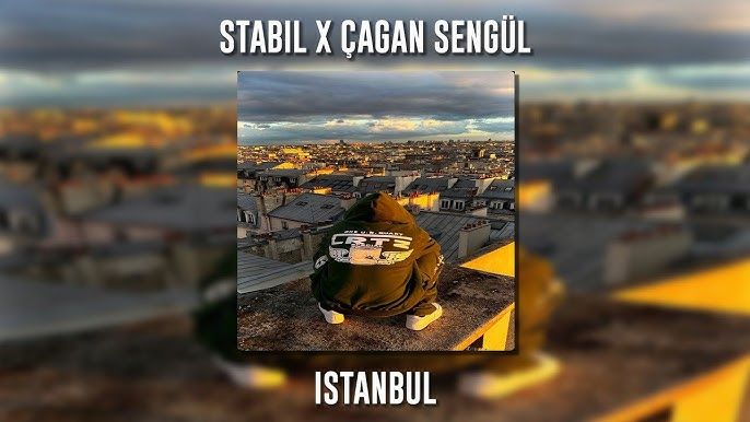 Çağan Şengül – İstanbul ft Stabil Mp3 Dinle & İndir | Mp3sayar