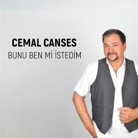 Cemal Canses – Bunu Ben Mi İstedim Mp3 Dinle & İndir | Mp3sayar