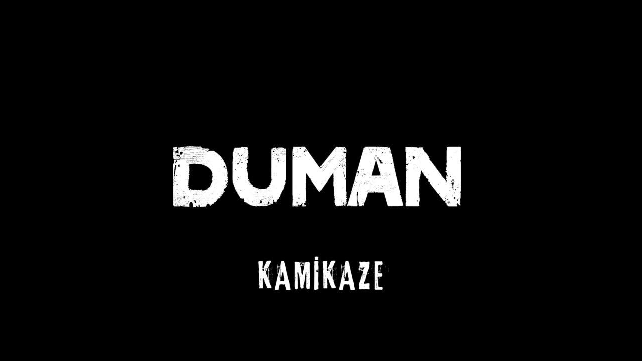 Duman – Kamikaze Mp3 Dinle & İndir | Mp3sayar