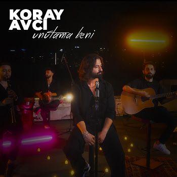 Koray Avcı – Unutama Beni Mp3 Dinle & İndir | Mp3sayar