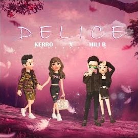 Mili B – Delice ft Kerro Mp3 Dinle & İndir | Mp3sayar