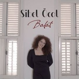 Sibel Öcal – Balat Mp3 Dinle & İndir | Mp3sayar