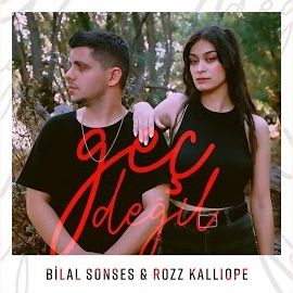 Rozz Kalliope – Geç Değil ft Bilal Sonses Mp3 Dinle & İndir | Mp3sayar