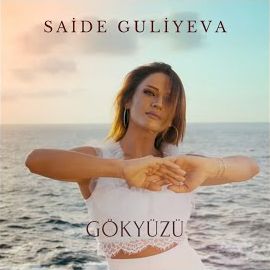 Saide Guliyeva – Gökyüzü Live Akustik Mp3 Dinle & İndir | Mp3sayar